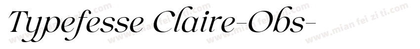 Typefesse Claire-Obs字体转换